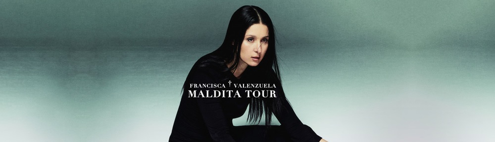 francisca maldita tour
